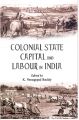 Colonial State Capital And Labour In India: Book by K. Venugopal Reddy