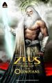 Zeus and the Rise of the Olympians: Book by Ryan Foley