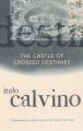 The Castle Of Crossed Destinies  : Book by Italo Calvino