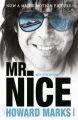 Mr Nice: Book by Howard Marks