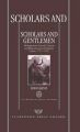 Scholars and Gentlemen: Shakespearean Textual Criticism and Representations of Scholarly Labour, 1725-1765: Book by Simon Jarvis