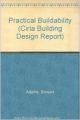 Practical Buildability (Ciria Building Design Report) (English) (Hardcover): Book by Stewart Adams