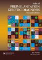 An Atlas of Preimplantation Genetic Diagnosis: An Illustrated Textbook & Reference for Clinicians: Book by Yury Verlinsky