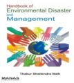 Handbook of Environmental Disaster And Management (English) (Hardcover): Book by Thakur Shailendra Nath