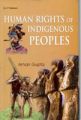 Human Rights of Indigenous Peoples (2 Vols.) (English) 01 Edition (Hardcover): Book by Aman Gupta