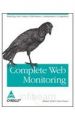 Complete Web Monitoring (English) 1st Edition: Book by Sean Power, Alistair Croll
