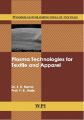 Plasma Technologies for Textile and Apparel (English) (Hardcover): Book by NA