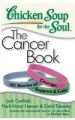 Chicken Soup For The Soul:The Cancer Book: Book by Jack Canfield , Mark Victor Hansen