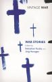 War Stories: Book by Sebastian Faulks
