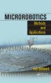Microrobotics: Methods and Applications: Book by Yves Bellouard
