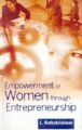 Empowerment of Women Through Entrepreneurship: Book by L. Rathakrishnan