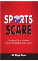Sports Scare: Book by H P Siingh Rishi