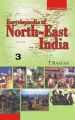 Encyclopaedia of North-East India (Sikkim, Nagaland, Tripura) Vol.3: Book by T. Raatan