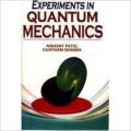 Experiments in Quantum Mechanics, 2010 (English): Book by Nishant Patel