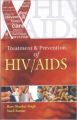 Treatment & Prevention of HIV/AIDS[Hardcover]: Book by Ram Shankar Singh & Sunil Kumar