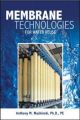 Membrane Processes for Water Reuse: Book by Anthony M. Wachinski