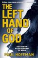 The Left Hand of God (English): Book by Paul Hoffman