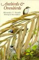 Antbirds and Ovenbirds: Their Lives and Homes: Book by Alexander F. Skutch