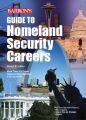 Guide to Homeland Security Careers Guide to Homeland Security Careers: Book by Donald B Hutton