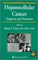 Hepatocellular Cancer (English) Har/Cdr Edition (Hardcover): Book by Brian I. Carr