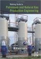 Working Guide to Petroleum and Natural Gas Production Engineering (English) 1st Edition (Paperback): Book by Lyons William C Lyons PhD PhD