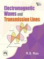 ELECTROMAGNETIC WAVES AND TRANSMISSION LINES: Book by R. S. Rao
