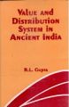 Value And Distribution System In Ancient India: Book by B.L. Gupta