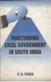 Functioning Local Government In South India: Book by U. B. Singh
