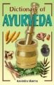 Dictionary of Ayurveda: Book by Sharma, Ravindra
