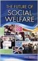 The Future of Social Welfare 01 Edition: Book by A. K. Rizwi