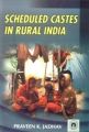 Scheduled Caste in Rural India (English) 01 Edition: Book by P. Jadhav