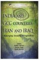 India and GCC Countries Iran and Iraq: Emerging Security Perspectives: Book by Sudhir T Devare, Swaran Singh, 