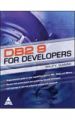 DB2 9 for Developers, 552 Pages 0th Edition (English) 0th Edition: Book by Philip K. Gunning