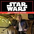 Star Wars Force Awakens: Han & the Chewie Return! (English) (Paperback): Book by Scholastic