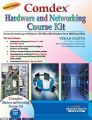 Comdex Hardware and Networking Coure Kit (With CD) (English) 1st Edition (Paperback): Book by Vikas Gupta