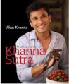 Khanna Sutra: Food Lessons in Love: Book by Vikas Khanna