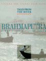 Tales of the River Brahmaputra: Book by Gianni Baldizzone , Gianni Baldizzone