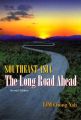 Southeast Asia: The Long Road Ahead: Book by Lim Chong Yah