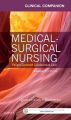 Clinical Companion for Medical-Surgical Nursing: Patient-Centered Collaborative Care: Book by Donna D. Ignatavicius