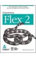Programming Flex 2 (English) 1st Edition: Book by Chafic Kazoun