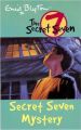 Secret Seven: 09: Secret Seven Mystery: Book by Enid Blyton