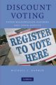 Discount Voting: Book by Michael J. Hanmer