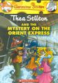 Thea Stilton and the Mystery on the Orient Express (English) (Paperback): Book by Thea Stilton Geronimo Stilton