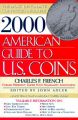 American Guide to U.S. Coins: Book by Charles F French
