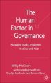 The Human Factor in Governance: Managing Public Employees in Africa and Asia: Book by Willy McCourt