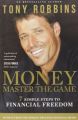 Money - Master the Game : 7 simple Steps to Financial Freedom (English) (Paperback): Book by Tony Robbins
