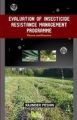 Evaluation of Insecticide Resistance Management Programme: theory and Practice: Book by Peshin, Rajinder