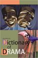 Dictionary of Drama: Book by Ashish Pandey
