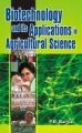 Biotechnology and its Applications in Agricultural Science: Book by Bansal, P B ed