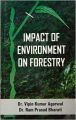 Impact Of Environment On Forestry: Book by Dr. Ram Prasad Bharati Dr. Vipin Kumar Agarwal